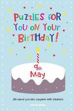 Puzzles for You on Your Birthday - 9th May