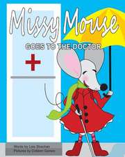 Missy Mouse Goes to the Doctor