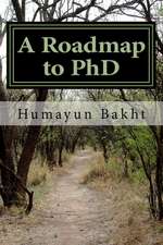 A Roadmap to PhD