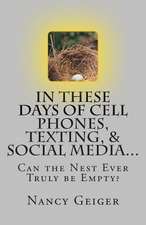 In These Days of Cell Phones, Texting, & Social Media...