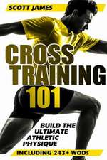 Cross Training 101