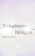 Symphonic Bridges