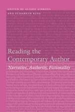 Reading the Contemporary Author: Narrative, Authority, Fictionality