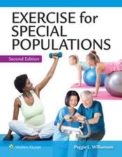 Exercise for Special Populations