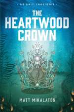 The Heartwood Crown