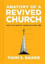 Anatomy of a Revived Church