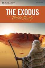 The Exodus Bible Study
