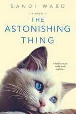 The Astonishing Thing