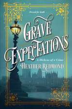 Redmond, H: Grave Expectations