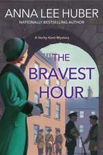 The Bravest Hour
