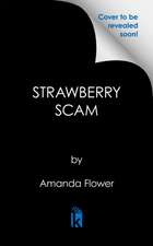 Strawberry Scam