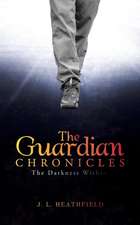 The Guardian Chronicles