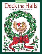 Deck the Halls Holiday Coloring Book