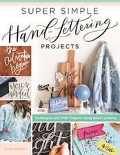 Super Simple Hand-Lettering Projects