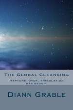 The Global Cleansing