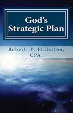 God's Strategic Plan