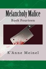 Melancholy Malice