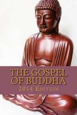 The Gospel of Buddha