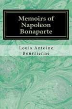 Memoirs of Napoleon Bonaparte