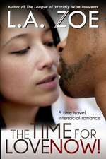 The Time for Love