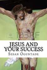 Jesus and Your Success