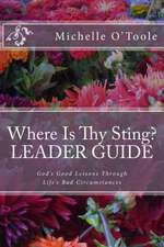 Where Is Thy Sting? Leader Guide