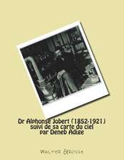 Dr Alphonse Jobert (1852-1921)