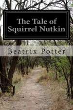 The Tale of Squirrel Nutkin