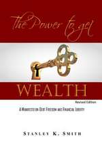 The Power to Get Wealth