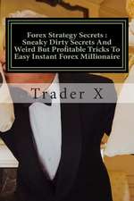 Forex Strategy Secrets