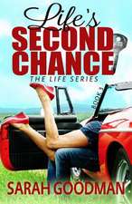 Life's Second Chance