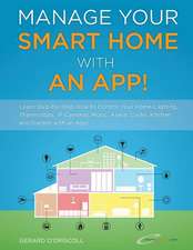 Manage Your Smart Home with an App!