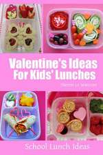 Valentine's Ideas for Kids' Lunches