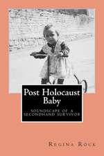 Post Holocaust Baby