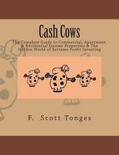 Cash Cows