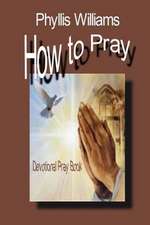 How to Pray