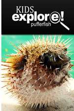 Puffer Fish - Kids Explore