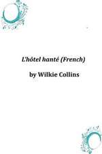 L'Hotel Hante (French)