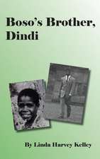 Boso's Brother Dindi