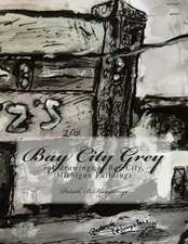 Bay City Grey