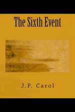 The Sixth Event