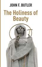 The Holiness of Beauty