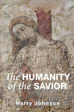 The Humanity of the Savior