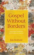 Gospel Without Borders