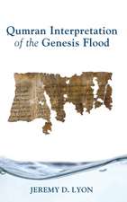 Qumran Interpretation of the Genesis Flood