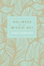 Holiness and the Missio Dei