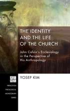 The Identity and the Life of the Church