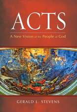 Acts: A New Vision of the People of God