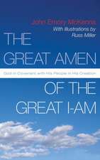 The Great Amen of the Great I-Am