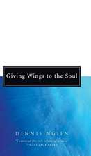 Giving Wings to the Soul